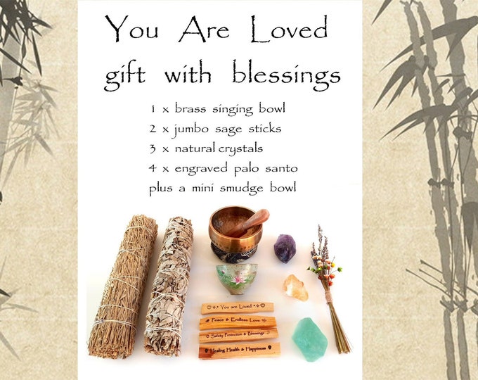 You Are Loved! Spiritual Loving Gift Set with Powerful Blessings. Crystal Smudge Gift Box for Protection Cleansing Healing and Lots of Love!