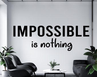 Impossible is Nothing Wall Decal,Office Decal, Office Wall Art,Office Decor,Office Wall Decal, Office Wall Decor,Office Wall Decals,OFC0137