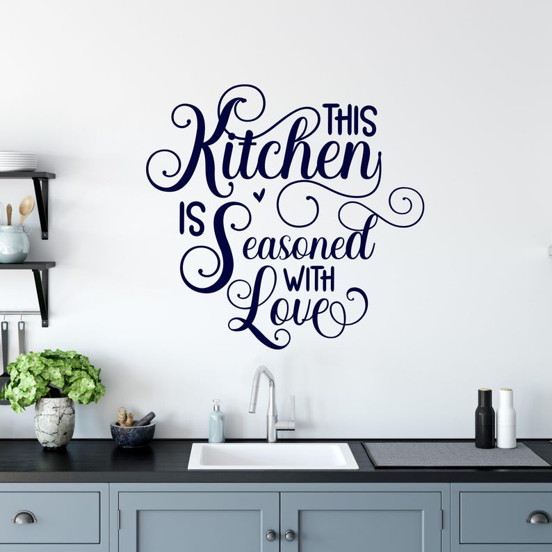Kitchen Quotes Wall Decal – Funny or Inspirational Vinyl Sticker ...