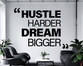 Hustle Harder Wall Decal,Office Wall Decal,Office Wall Art,Office Wall Decor,Office Wall Sticker,Vinyl Letter,Window Sticker OFI0009
