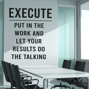 Execute Wall Decal,Office Decal, Office Wall Art,Office Decor,Typography Wall Decal, Office Wall Decor, Office Decals,Motivational  OFC0154