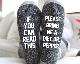 If You Can Read This Please Bring Me A Diet Dr. Pepper Unisex Wool Blend Socks