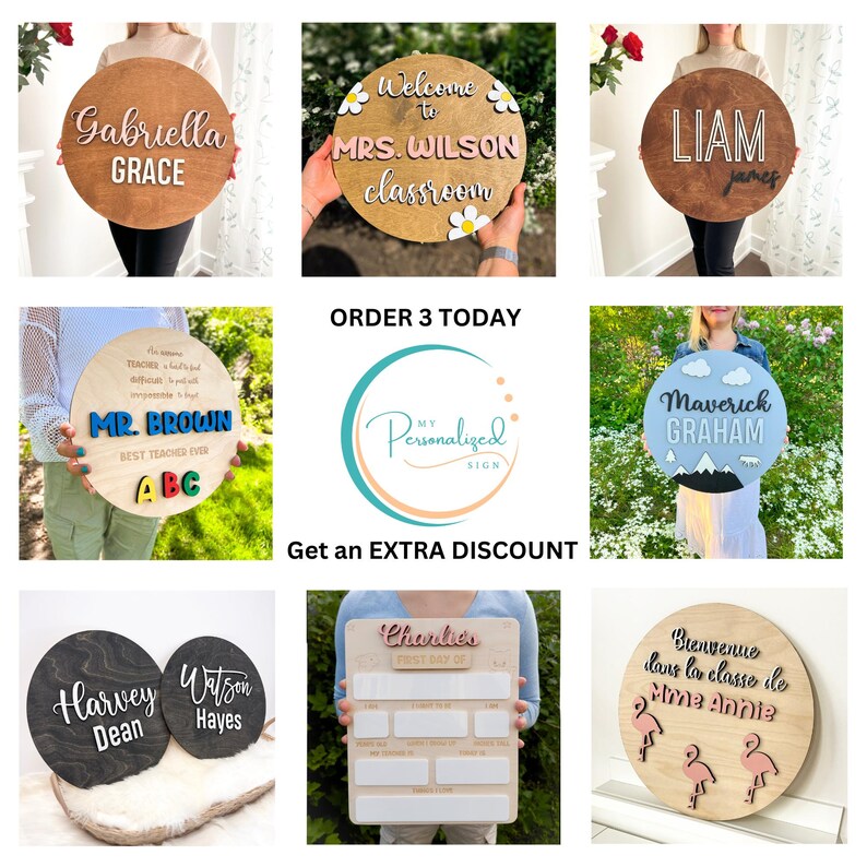 May include: A collection of personalized wooden signs with various designs and names. The signs are round and feature different colors, fonts, and graphics. Some signs include names like "Gabriella Grace", "Liam James", and "Maverick Graham". Other signs feature phrases like "Welcome to Mrs. Wilson's Classroom" and "Bienvenue dans la classe de Mme Annie".