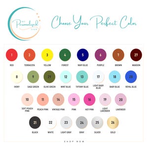 May include: A color chart with 28 different color swatches, numbered 1 through 29. Each swatch is a circle with a number in the center and the color name below. The colors include red, terracotta, yellow, forest green, navy blue, purple, brown, maroon, ivory, sage green, olive green, mint blue, tiffany blue, light baby blue, baby blue, royal blue, soft peach pink, peach pink, vintage pink, pink, hot pink, light lavender, lavender, black, white, light gray, gray, silver, and gold.