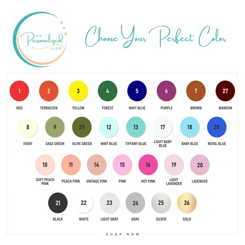 May include: A color chart with 28 different color swatches, numbered 1 through 29. Each swatch is a circle with a number in the center and the color name below. The colors include red, terracotta, yellow, forest green, navy blue, purple, brown, maroon, ivory, sage green, olive green, mint blue, tiffany blue, light baby blue, baby blue, royal blue, soft peach pink, peach pink, vintage pink, pink, hot pink, light lavender, lavender, black, white, light gray, gray, silver, and gold.
