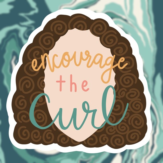 Encourage the Curl Sticker Curly Hair Sticker - Etsy