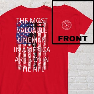 The Most Valuable Linemen In America T-shirt - Lineman T-shirt - Journeyman Lineman