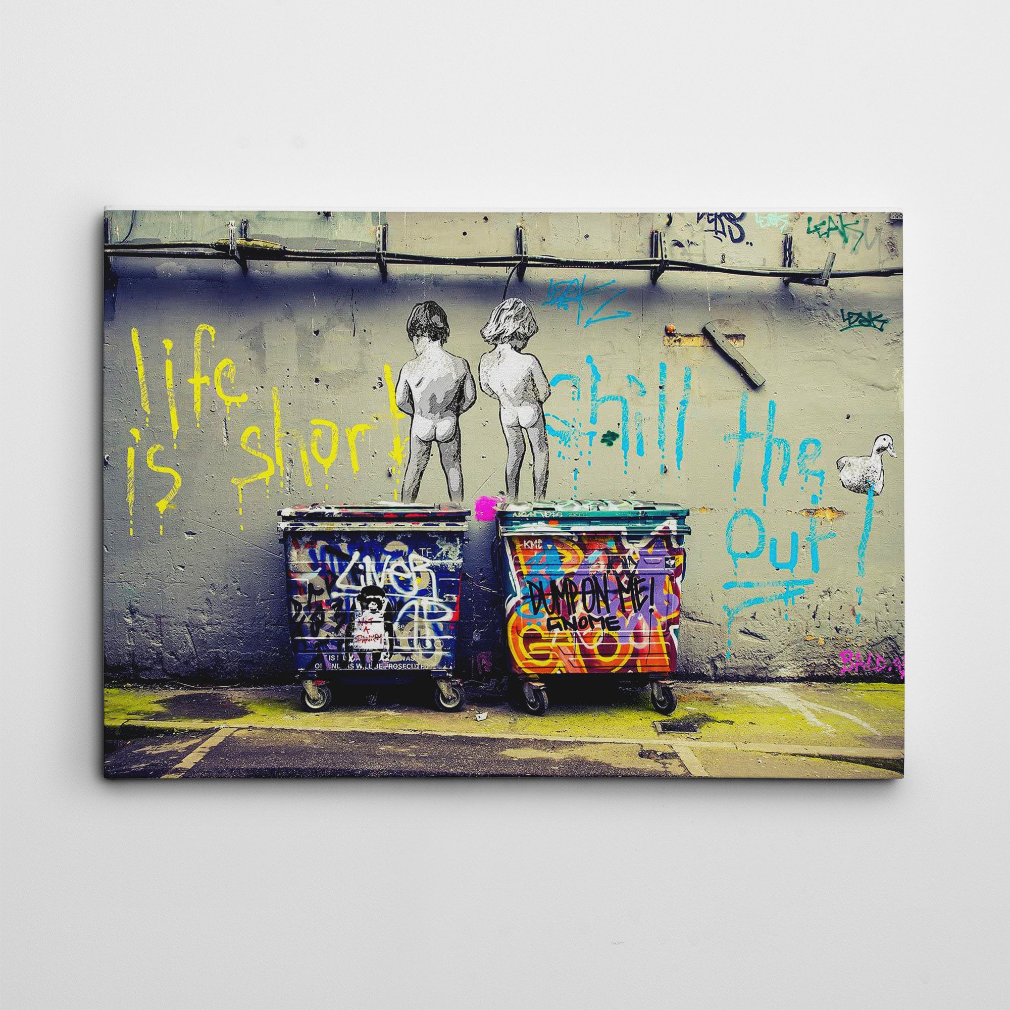 Life Is Short Chill The Duck Out Banksy