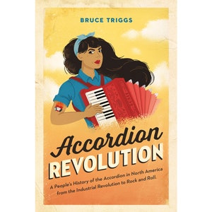 The cover of my accordion revolution book. Shows a woman with long flowing dark hair playing a red piano accordion. Per pose imitates the Rosie the riveter World War II propaganda poster.