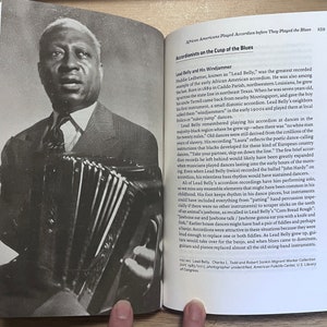 Pages from Accordion Revolution. Left, image: Lead Belly, African American man playing an old fashioned two-stop button accordion he called a wind-jammer. Facing page from chapter 13: African Americans Played Accordions before they Played the Blues.