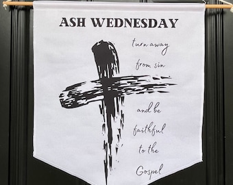 Ash Wednesday Catholic Christian Front Door Hanging Decor | Catholic Lent Decor Flag Banner | Wooden Pole INCLUDED