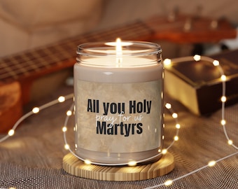All You Holy Martyrs Pray for Us Scented Soy Candle, 9oz | Catholic Home Decor | RCIA Gifts