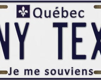 Personalized Replica Quebec License Plates I Size 12"x6" Aluminum Plate