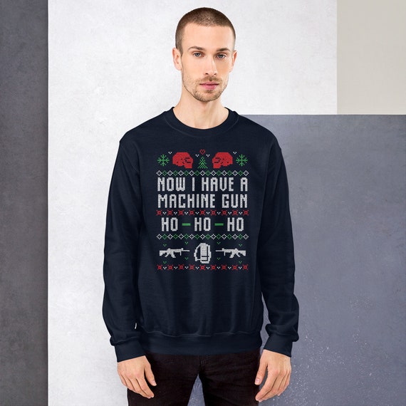 Die Hard Now I Have A Machine Gun Ho Ho Ho Ugly Christmas Sweater Sweatshirt Etsy