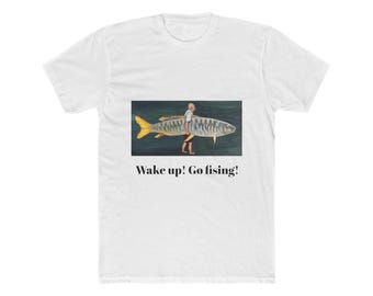 Funny Fishing T Shirt, Never Too Big Tee, Fisherman Gift, Angler Shirt, Fish Lover Gift, Unisex Cotton Graphic Tee