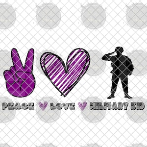 Peace Love Military Kid; Month of the Military Child; Purple Up; PNG