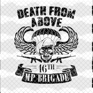 16th MP-Brigade Death From Oben - Armee Inspiriert - Digitaler Download PNG SVG