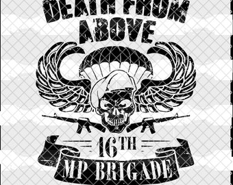 16th MP Brigade Death From Above - Army Inspired - Digital Download PNG SVG