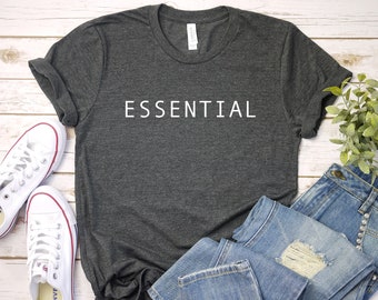 Essential Shirt, Social Distancing Shirt, Funny Shirt, Funny Sarcastic Shirt, Introvert Shirt, Essential Worker Shirt