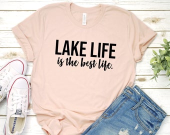 Camping-Hiking Glamping Tee Trendy, Adventure Lake Life Is The Best Life Lake Shirt Outdoor Shirt Lake Life Shirt