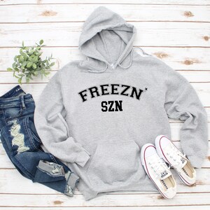 Freezing Season ARCH Hooded Sweatshirt, Funny Sweater, Cold Weather, Funny I&#39;m Cold Shirt, Funny Gift, Winter sweater, Cold, Freezing