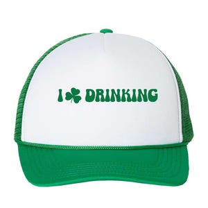 St Patricks Day, I (Shamrock) Drinking Trucker Hat Cap, Gift for Her, St Paddys Day Gift, Lake Hat, River Hat, Lucky Shamrock, Day Drinking