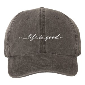 Life is Good Hat 