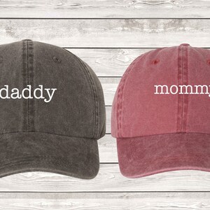 Daddy & Mommy Lowercase Pigment Dyed Unstructured Baseball Cap, Gift For Dad, Gift For Mom, Mom To Be, Dad To Be, Pregnancy Announcement