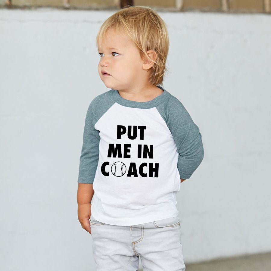 Put Me In Coach Three Quarter Sleeve Baseball T Shirt Toddler Etsy