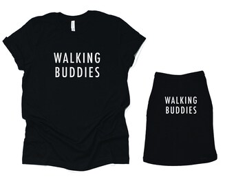 Walking Buddies Dog Parent & Dog Matching Shirts, Dog Mom, Dog Dad, Dog Shirt, Cat Mom, Cat Dad, Dog Lover, Pet Parent, Dog Shirt, Cat Shirt