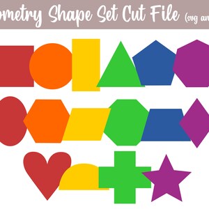 May include: A set of colorful geometric shapes, including a circle, square, rectangle, triangle, pentagon, hexagon, heart, star, and cross. The shapes are in red, orange, yellow, green, blue, and purple.