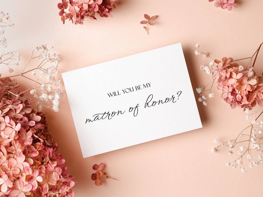 Printable Matron of Honor Proposal Cards, Will You Be My Matron of ...