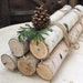 see more listings in the birch logs section
