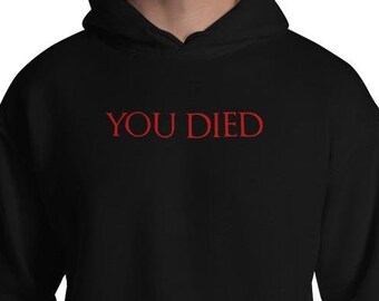 You Died RPG Video Game Unisex Hoodie