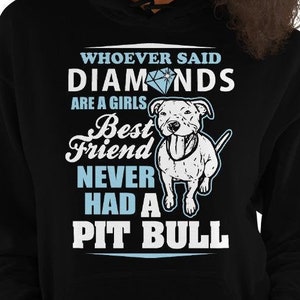 Diamond's Best Friend Never Owned A Pit Bull T-Shirt Diamond's Best Friend Never Owned A Pit Bull T-Shirt