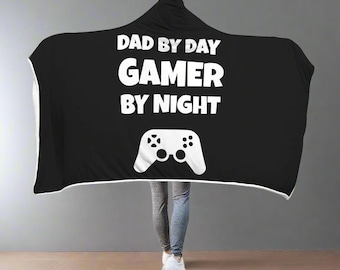 Dad By Day Gamer By Night Hooded Blanket | Video Game Blanket