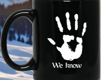 We Know Dark Brotherhood Mug | Video Game Coffee Mug | Gaming 11 oz. Black Mug