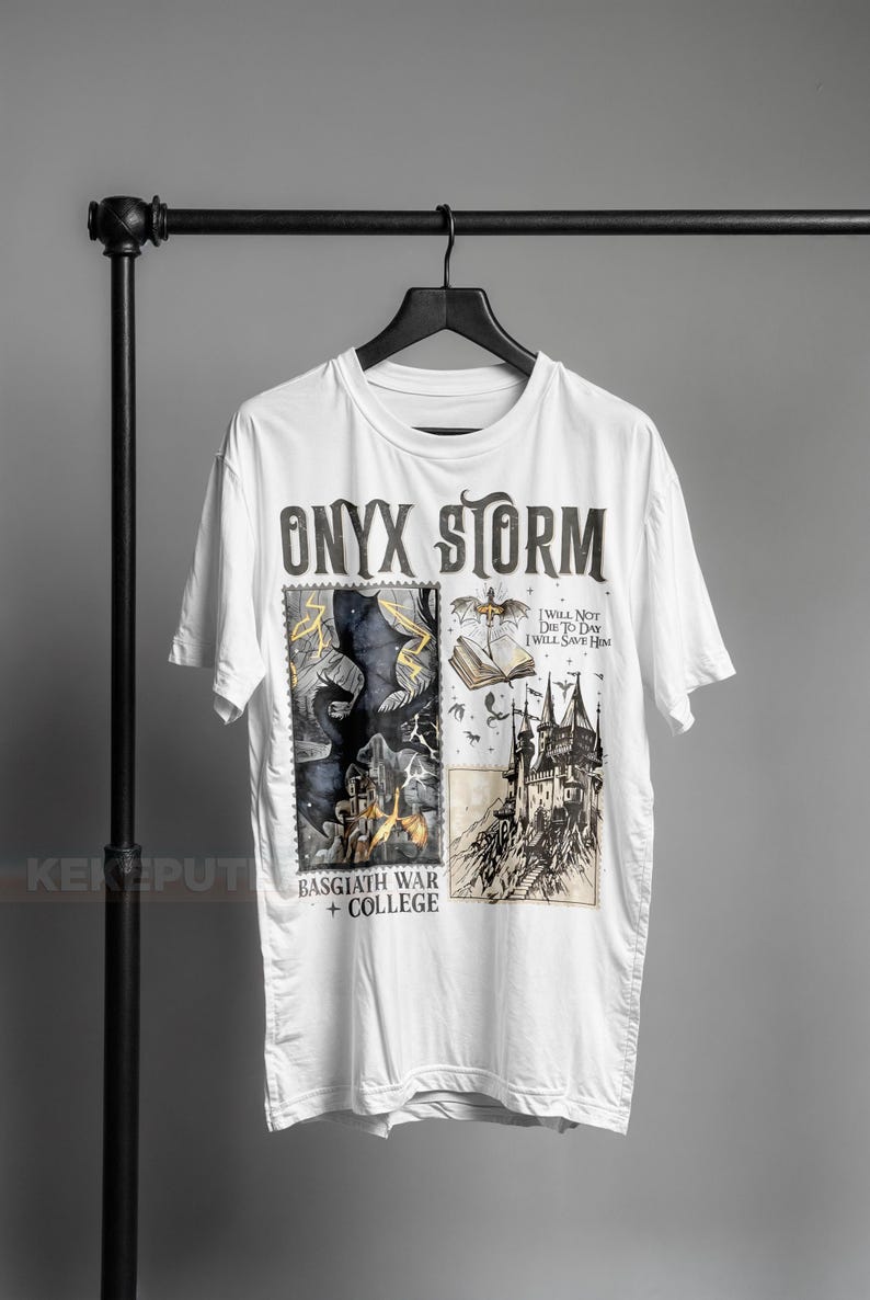 Fourth Wing Series T-Shirt , Onyx Storm, Dragon Rider, Bookish Tee Gift For Book Lover, Violet Sorrengail, Fantasy book ID White