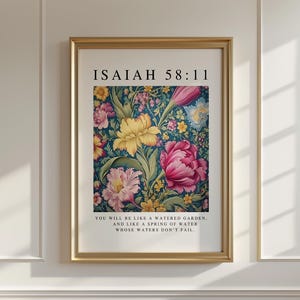 Arte floral de las Escrituras de Isaías 58:11, decoración cristiana para el hogar (descarga digital)