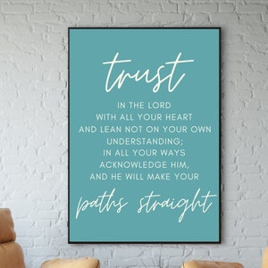 Vertrauen Sie dem Herrn von ganzem Herzen Sprüche 3: 5-6 Bibel-Vers-Wand-Kunst-druckbare druckbare Bibel-Vers