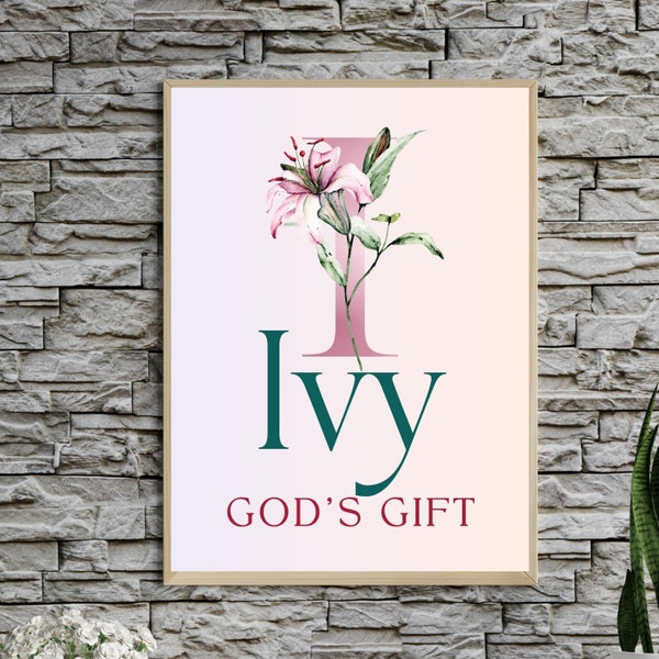 PERSONALIZED Ivy Baby Name Meaning Wall Art Printable Nursery Wall Décor, Custom Girls Room Name Sign Print, Baby Shower Gift, Baptism Gifts