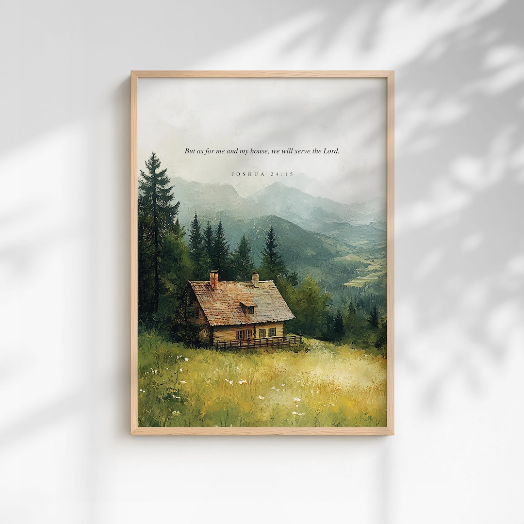 Cottage Scripture Image Joshua 24:15 Scripture Cottage Landscape Print, Christian Home Decor ...