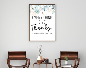 In Everything Give Thanks 1 Thessalonians 5:18 Scripture Wall Art Printable, Blue Leaves Bible Wall Decor, Modern Christian Art