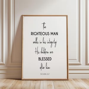 Proverbs 20:7 Scripture Wall Art, Righteous Man Walks in Integrity, Father’s Day Christian Gift, Minimalist Bible Verse Wall Decor
