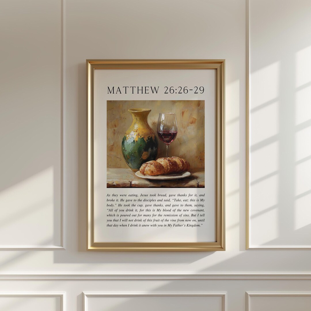 Matthew 26:26-29 Scripture Print, Vintage Bread Wine Bible Verse ...