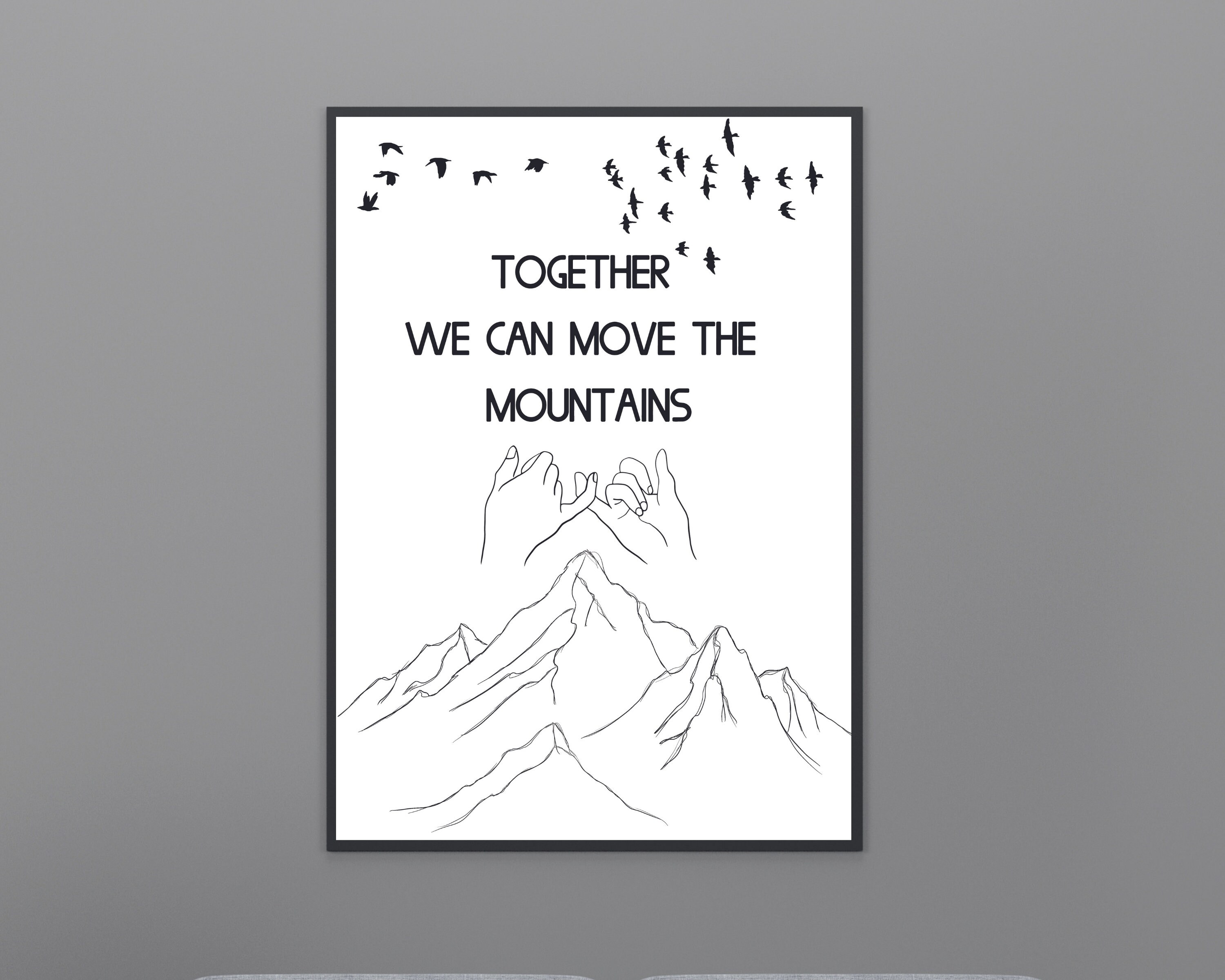 Together we can move the mountains Wall Art Inspirational Etsy France
