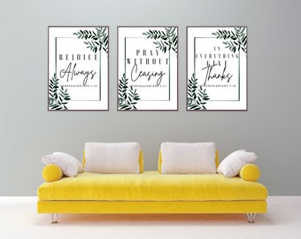 Set of 3 Prints Bible Verse 1 Thessalonians 5:16-18 Rejoice Always Pray Without Ceasing and In Everything Give Thanks