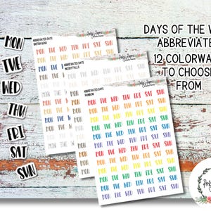 Days of the Week Abbreviated, Colorful  Day Planner Stickers, Date Stickers, Planner Redate, Journal Stickers, Undated Journal Stickers
