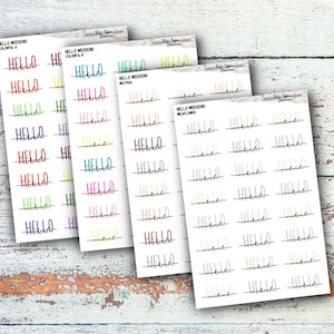 May include: Four sheets of stickers with the text "Hello Weekend" in different colors. The stickers are arranged in rows and columns, with each sticker featuring a different color and font style. The colors include red, orange, yellow, green, blue, purple, pink, and brown.