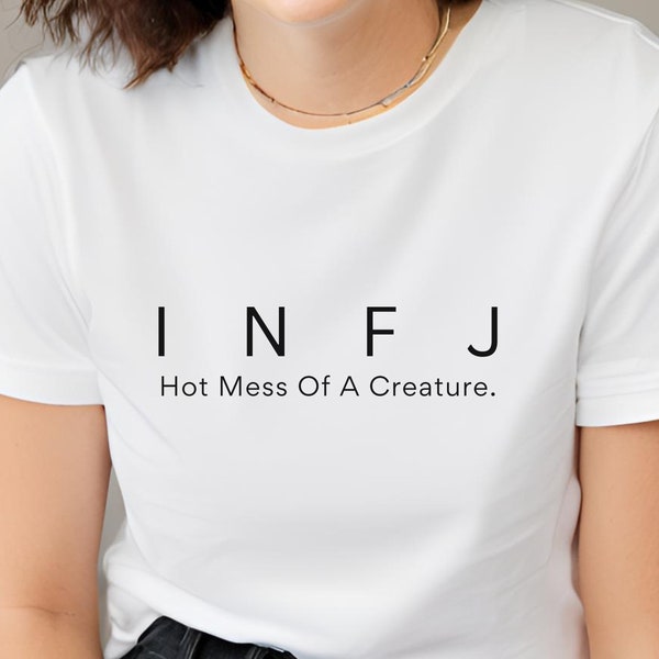 INFJ Unisex Funny T-shirt -MBTI Personality Sarcasm Tee Shirt -Gift For Infj Partner / Co-worker / Friend -Mum Introvert Summer Shirt